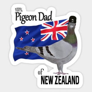 100 percent Pigeon Dad of New Zealand Sticker